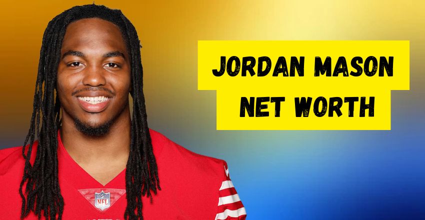 Jordan Mason's Net Worth