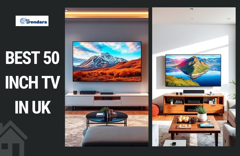 Best 50 Inch TV in UK