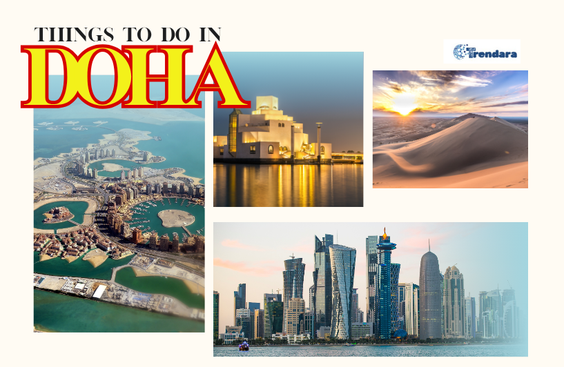 Things To Do In Doha