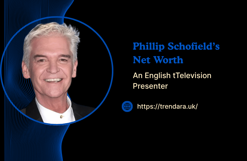 Phillip Schofield Net Worth