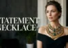 Statement Necklace Styling in 2026: The Ultimate UK Guide to Choosing, Wearing, and Pairing Bold Jewellery for Every Outfit and Occasion Statement necklace